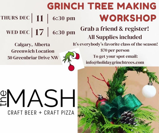 Dec 11, 2025 THE MASH Grinch Tree Workshop Greenwich